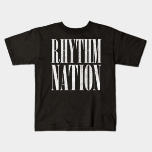 Rhythm Nation /  80s Aesthetic Typography Design Kids T-Shirt